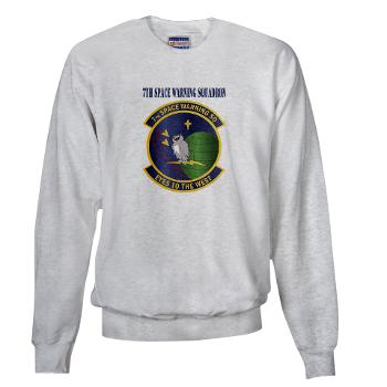7SWS - A01 - 03 - 7th Space Warning Squadron With Text - Sweatshirt